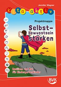 Produktbild: Kita aktiv Projektmappe Selbstbewusstsein st&auml;rken