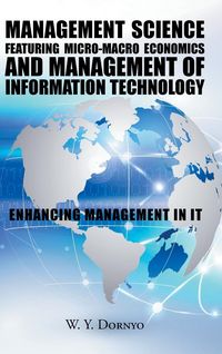 Produktbild: Management Science Featuring Micro-Macro Economics and Management of Information Technology