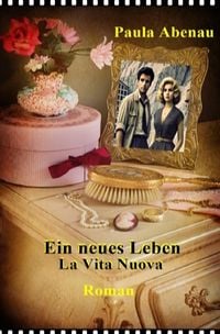 Produktbild: Ein neues Leben - La Vita Nuova