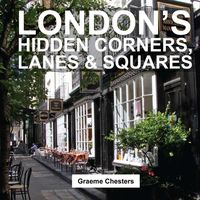 Produktbild: London's Hidden Corners, Lanes & Squares
