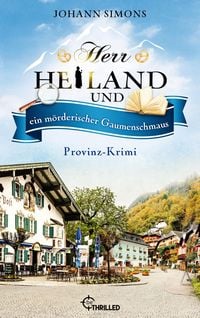 Produktbild: Herr Heiland und ein m&ouml;rderischer Gaumenschmaus