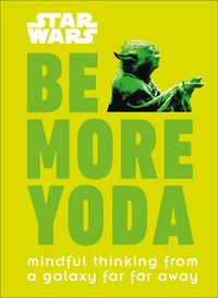 Produktbild: Star Wars: Be More Yoda