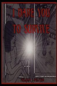 Produktbild: I Dare You to Survive