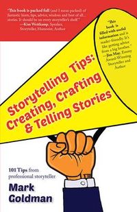 Produktbild: Storytelling Tips: Creating, Crafting & Telling Stories
