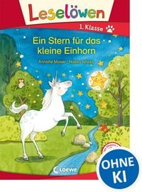 Produktbild: Lesel&ouml;wen 1. Klasse - Ein Stern f&uuml;r das kleine Einhorn