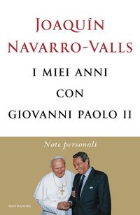 Produktbild: I miei anni con Giovanni Paolo II. Note personali
