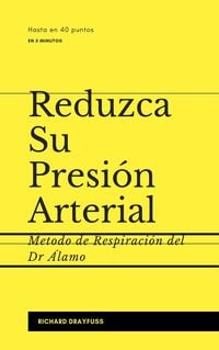 Produktbild: Reduzca Su Presi&oacute;n Arterial