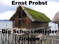 Produktbild: Die Schussenrieder Gruppe
