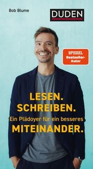 Produktbild: Lesen. Schreiben. Ein Pl&auml;doyer f&uuml;r ein besseres Miteinander.