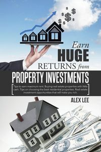 Produktbild: Earn Huge Returns from Property Investments