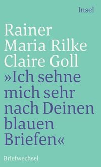 Produktbild: &raquo;Ich sehne mich sehr nach Deinen blauen Briefen&laquo;