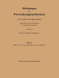 Produktbild: Mitteilungen &uuml;ber Forschungsarbeiten auf dem Gebiete des Ingenieurwesens