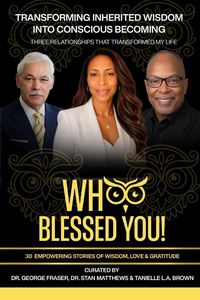 Produktbild: Whoo Blessed You! Transforming Inherited Wisdom Into Conscious Becoming