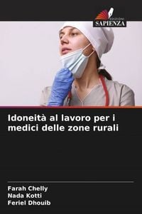 Produktbild: Idoneit&agrave; al lavoro per i medici delle zone rurali