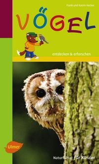 Produktbild: Naturf&uuml;hrer f&uuml;r Kinder: V&ouml;gel