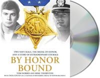 Produktbild: By Honor Bound: Two Navy Seals, the Medal of Honor, and a Story of Extraordinary Courage
