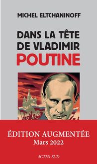 Produktbild: Dans la t&ecirc;te de Vladimir Poutine : essai