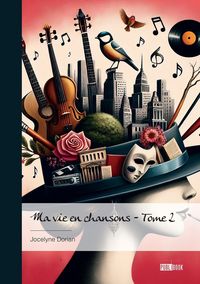 Produktbild: Ma vie en chansons - tome 2