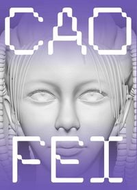 Produktbild: Cao Fei. Testimonies to the Near Future
