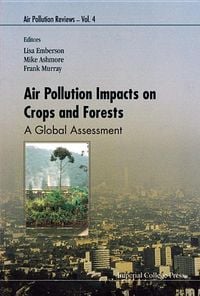 Produktbild: Air Pollution Impacts on Crops and Forests: A Global Assessment