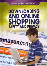 Produktbild: Downloading and Online Shopping Safety and Privacy