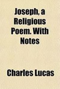Produktbild: Joseph, a Religious Poem. with Notes