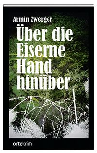 Produktbild: &Uuml;ber die Eiserne Hand hin&uuml;ber