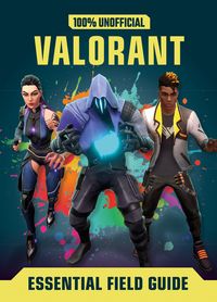 Produktbild: Lipscombe, D: Valorant: Essential Guide 100% Unofficial