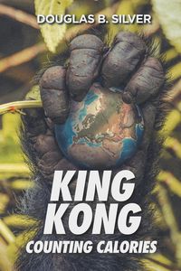 Produktbild: King Kong Counting Calories