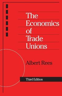 Produktbild: The Economics of Trade Unions