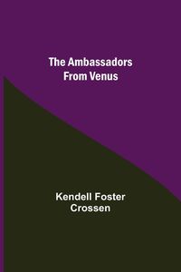 Produktbild: The Ambassadors From Venus