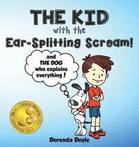 Produktbild: The Kid with The Ear-Splitting Scream!