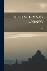 Produktbild: Adventures in Borneo