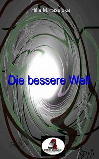 Produktbild: Die bessere Welt