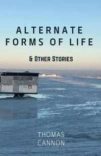 Produktbild: Alternate Forms of Life & Other Stories