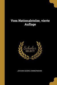 Produktbild: Vom Nationalstolze, vierte Auflage