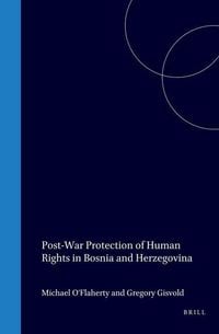 Produktbild: Post-War Protection of Human Rights in Bosnia and Herzegovina