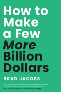 Produktbild: How to Make a Few More Billion Dollars