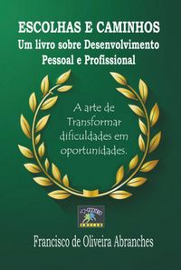 Produktbild: Escolhas E Caminhos