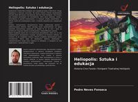Produktbild: Heliopolis: Sztuka i edukacja