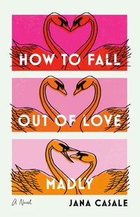 Produktbild: How to Fall Out of Love Madly