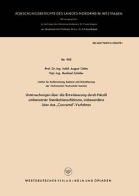 Produktbild: Untersuchungen &uuml;ber die Entw&auml;sserung durch Heiz&ouml;l umbenetzter Steinkohlenschl&auml;mme, insbesondere &uuml;ber das &bdquo;Convertol&ldquo;-Verfahren