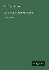 Produktbild: Die Reden Gotamo Buddhos