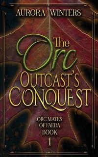 Produktbild: The Orc Outcast's Conquest