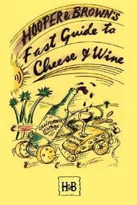 Produktbild: Hooper and Brown's Fast Guide To Cheese And Wine