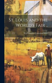 Produktbild: St. Louis and the World's Fair ..
