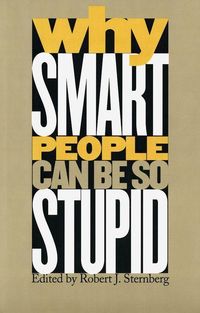 Produktbild: Why Smart People Can Be So Stupid