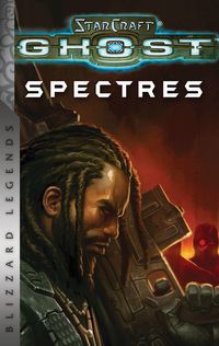 Produktbild: Starcraft: Ghost - Spectres - Blizzard Legends