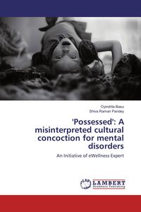 Produktbild: 'Possessed': A misinterpreted cultural concoction for mental disorders