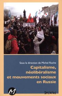 Produktbild: Capitalisme, neoliberalisme et mouvements sociaux en Russie
